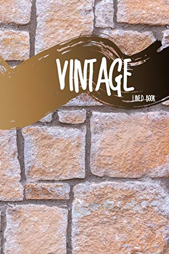 Vintage Lined Book: No.8 Classic Color Vintage & Retro Style 6x9" 100 Pages Blank Lined Composition Notebook - Small Diary Gifts For Men / Women (Vintage Notebook) [Idioma Inglés]