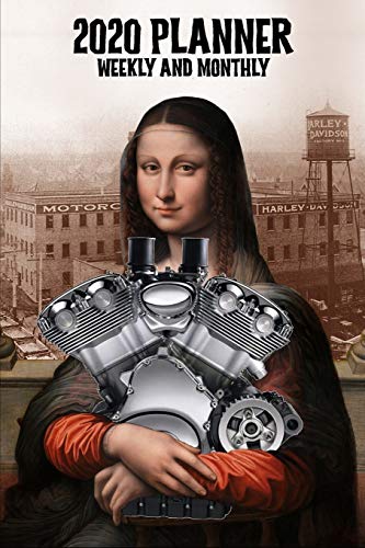 2020 Planner Weekly and Monthly: Harley Davidson Revolution V-Twin Motorcycle Engine Retro Mona Lisa  (Jan 1, 2020 to Dec 31, 2020)