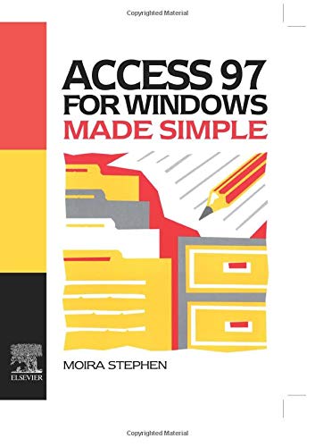 Access 97 for Windows Made Simple (Made Simple Books)