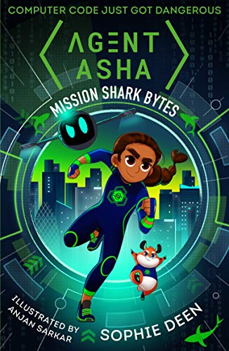 Agent Asha 1. Shark Bytes