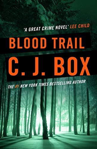 Blood Trail (Joe Pickett series Book 8) (English Edition)