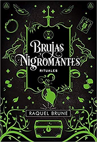 Brujas y nigromantes. Rituales: Brujas y Nigromantes, 2