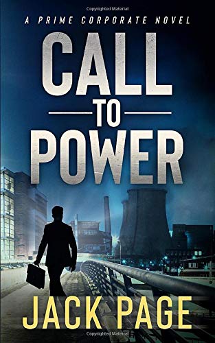 Call to Power: A prime corporate novel