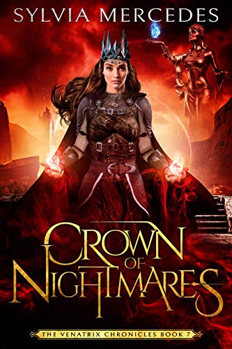 Crown of Nightmares (The Venatrix Chronicles Book 7) (English Edition)