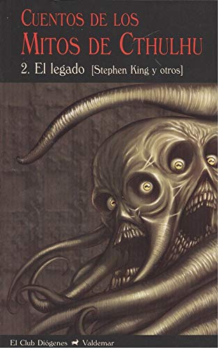 Cuentos de los Mitos de Cthulhu 2: El legado: 250 (El Club Diógenes)