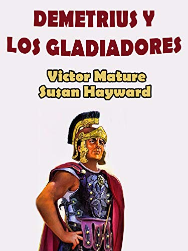 Demetrius y los Gladiadores