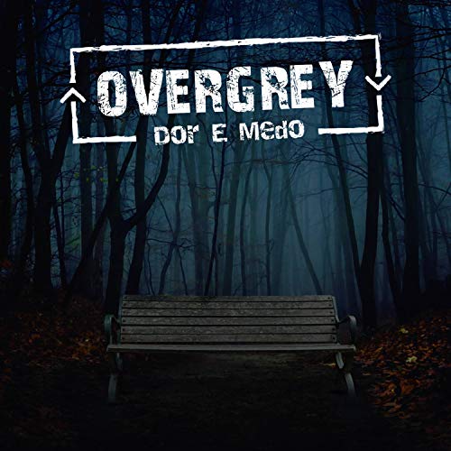 Dor e Medo