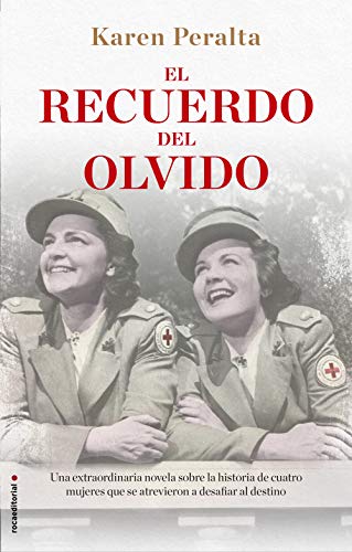 El recuerdo del olvido (Novela)