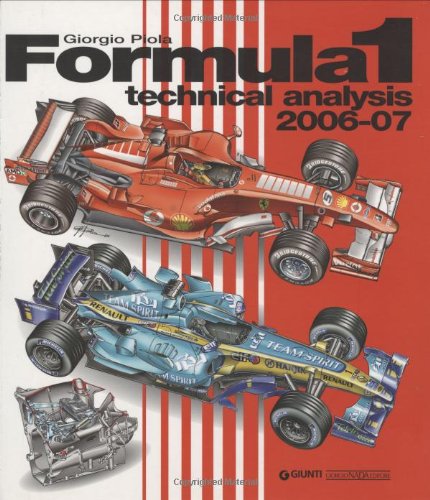 Formula 1 2006-2007. Technical analysis. Ediz. illustrata (Formula 1 Technical Analysis)