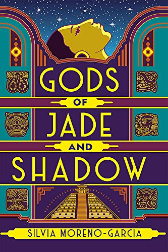 Gods Of Jade And Shadow: A wildly imaginative historical fantasy