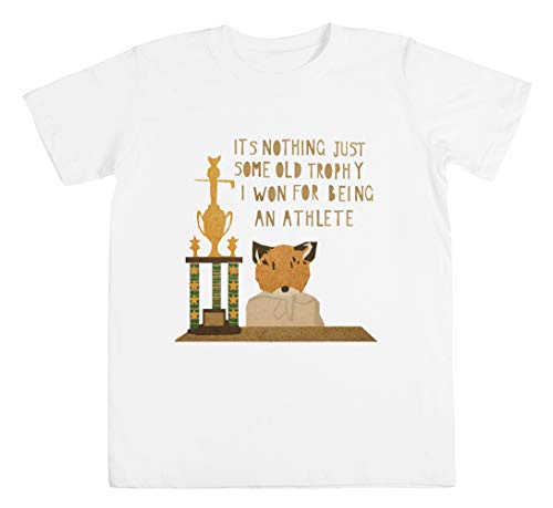 Its Nothing Its Just Some Old Trophy I Won For Being An Athlete Unisexo Niño Niña Camiseta Blanco Tamaño 3XS - Unisex Kids Boys Girls's T-Shirt White