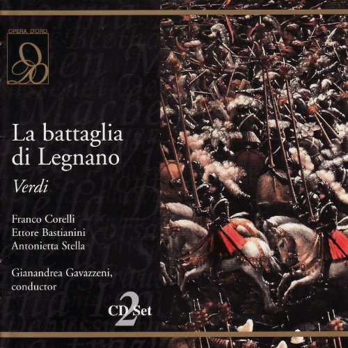 La battaglia di Legnano: Act II - Barbarossa, "Udiste? La grande, la forte Milano" (Chorus, Major, Rolando, Arrigo)