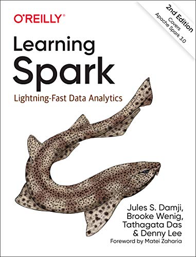 Learning Spark: Lightning-fast Data Analytics