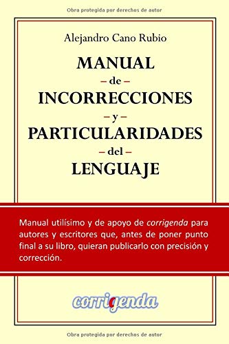 Manual de incorrecciones y particularidades del lenguaje