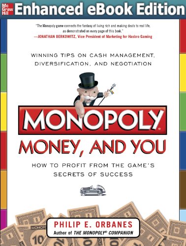 Monopoly, Money, and You: How to Profit from the Game’s Secrets of Success ENHANCED EBOOK (English Edition)