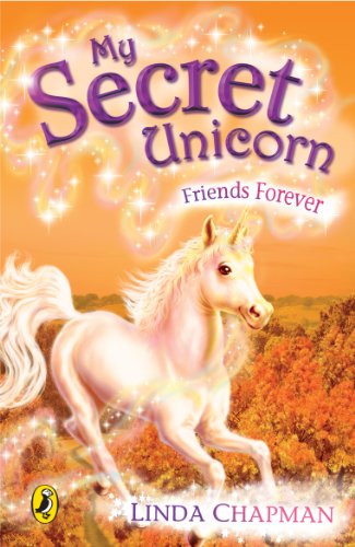 My Secret Unicorn: Friends Forever (English Edition)