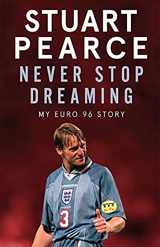 Never Stop Dreaming: My Euro 96 Story