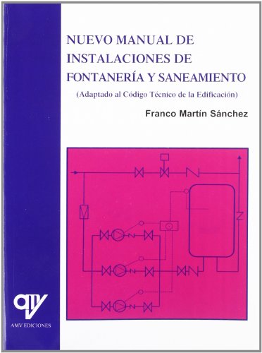 Nuevo manual de instalaciones de fontaneria y saneamiento