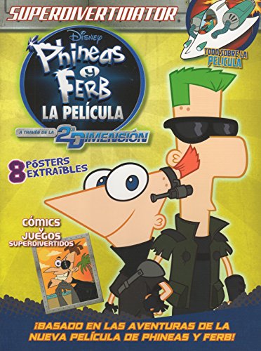 Phineas Y Ferb A Traves De La Segunda Dimension