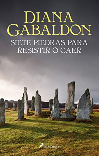 Siete piedras para resistir o caer -lb- (Saga Outlander)