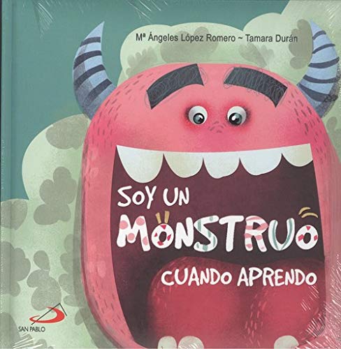 Soy un monstruo: cuando aprendo (Monstruosamente)