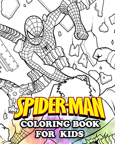 Spider-Man Coloring Book for Kids: Coloring All Your Favorite Spider-Man Characters