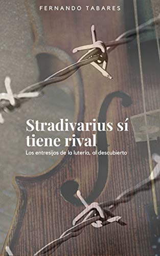 Stradivarius sí tiene rival: Los entresijos de la lutería, al descubierto