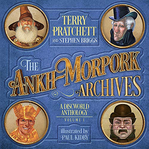 The Ankh-Morpork Archives: Volume One (Discworld Anthology)