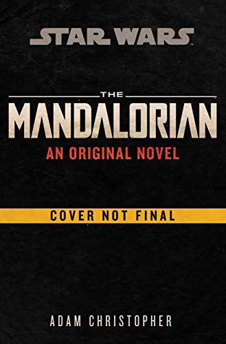 The Mandalorian Original Novel (Star Wars) (Star Wars Madalorian Book 1) (English Edition)