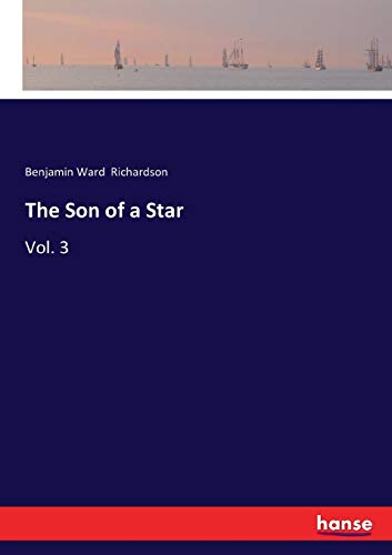 The Son of a Star: Vol. 3