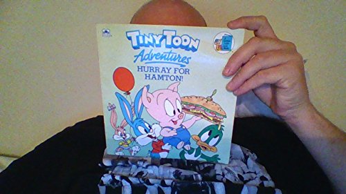 Tiny Toon Adventures: Hurray for Hamton (Golden Look-look Book)