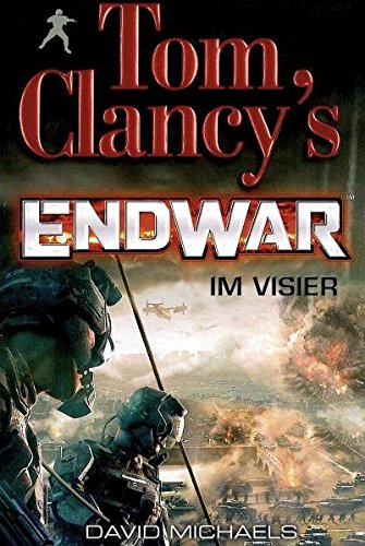 Tom Clancy's EndWar. Im Visier: Videogameroman