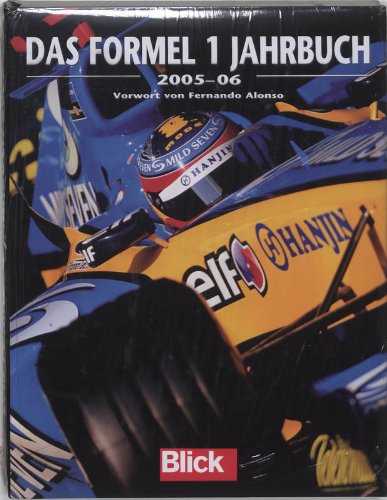 Toute la formule 1 2006 (L ANNEE CHRONO)