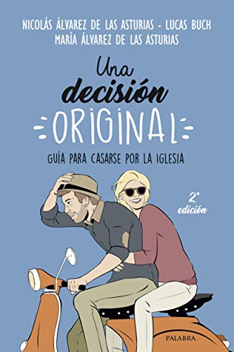 Una Decision Original (Mundo y cristianismo)