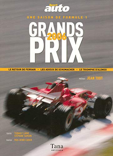 Une saison de formule 1 grands prix 2006