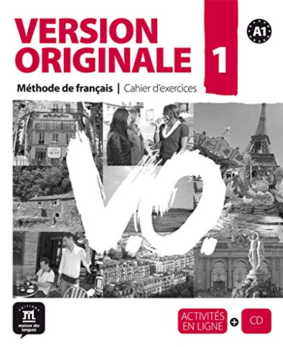 Version Originale 1 - cahier d'exercices + CD: Vol. 1 (Fle- Texto Frances)