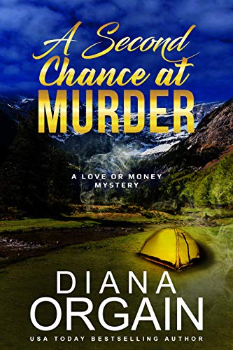A Second Chance at Murder: (A fun suspense mystery with twists you won't see coming!) (A Love or Money Mystery Book 2) (English Edition)