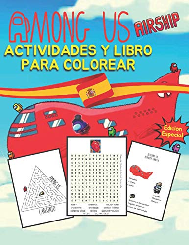 Among Us Actividades Y libro para colorear Airship Edition Especial: Among Us Sopa de Letras/Laberintos/Emparejar/Las Sombras Coinciden/Libro de colorear/ Nueva serie Among Us the Airship Map 2021