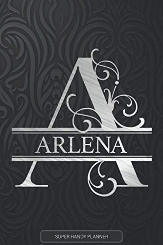 Arlena: Silver Monogram Letter A The Arlena Name - Arlena Name Custom Gift Planner Calendar Notebook Journal