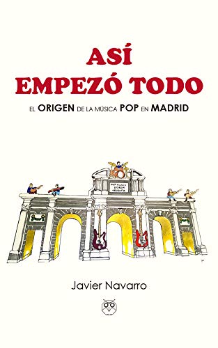 Así empezó todo. El origen de la música Pop en Madrid