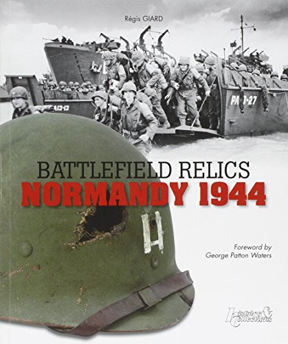 Battlefield Relics: Normandy 1944