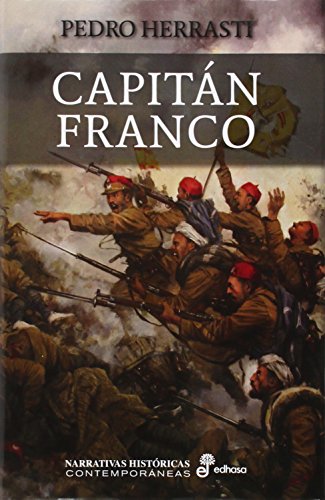 Capit n Franco (Narrativas Históricas Contemporáneas)