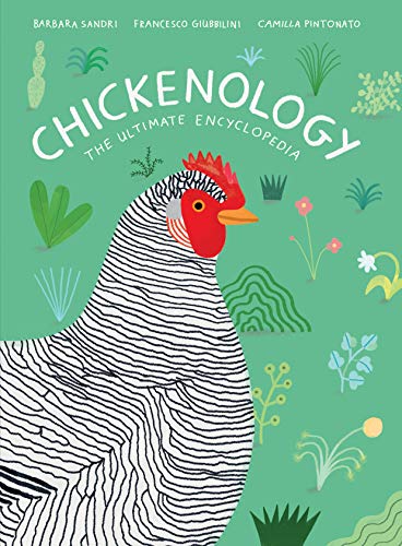 Chickenology: The Ultimate Encyclopedia (English Edition)