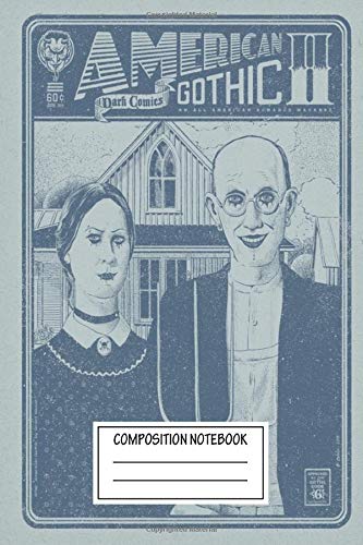 Composition Notebook: Abstract American Gothic Ii Illustration Works Wide Ruled Note Book, Diary, Planner, Journal for Writing