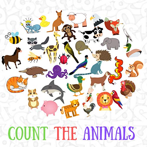 Count the Animals : Seek and Find All Animals (English Edition)