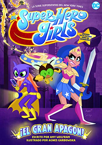 DC SUPER HERO GIRLS: ¡El gran apagón!: DC Super Hero Girls, 2 (DC KIDS)