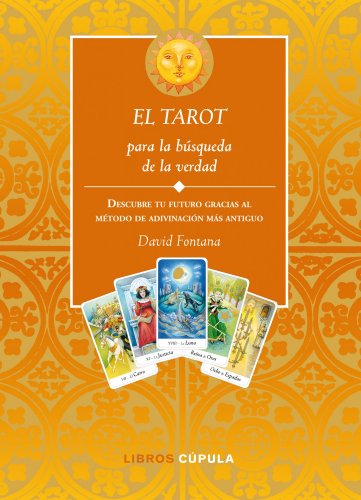 El tarot para la búsqueda de la verdad (Esoterismo)