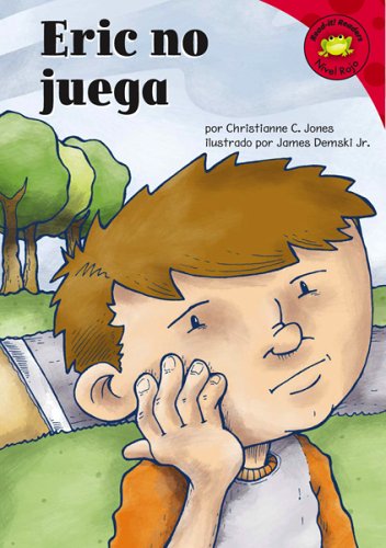 Eric No Juega (Read-it! Readers Eñ Espanol)