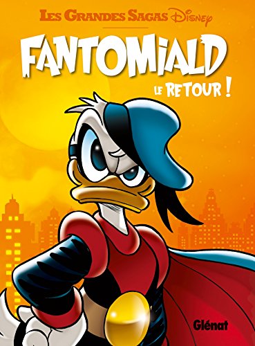 Fantomiald - Tome 02: Le Retour (Les Grandes Sagas)