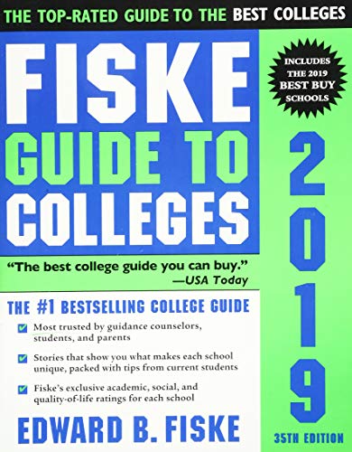 FISKE GT COLLEGES 2019 REV/E 3 (Fiske Guide to Colleges)